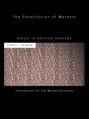 Cover of the book The Constitution of Markets by 