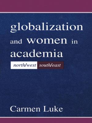 Book cover of Globalization and Women in Academia