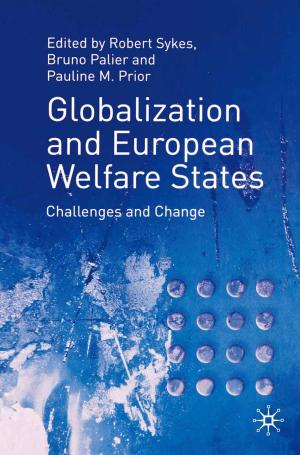 Cover of the book Globalization and European Welfare States by Terence O'Sullivan