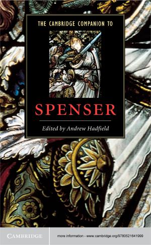 Cover of the book The Cambridge Companion to Spenser by Clifford M. Will