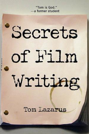 Cover of the book Secrets of Film Writing by William K. Klingaman, Nicholas P. Klingaman