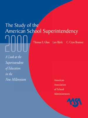 Cover of the book The Study of the American Superintendency, 2000 by Journal of School Public Relations