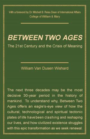 Cover of the book Between Two Ages by Samuel D. Cherry