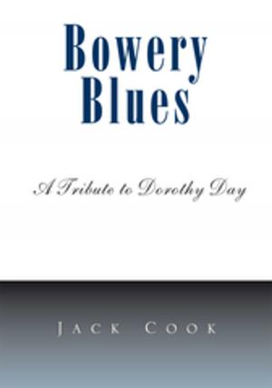 Cover of the book Bowery Blues by Carol Brockway-Lieto, Michael Barton, Walter Reid Brockway