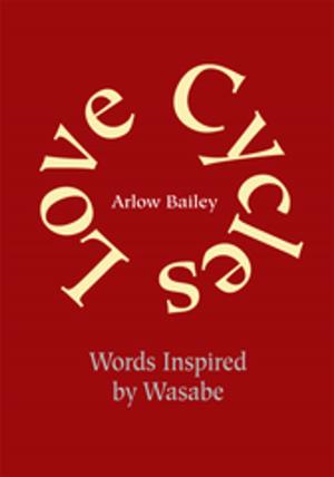 Cover of the book Love Cycles by Calvin Oliver Wilson