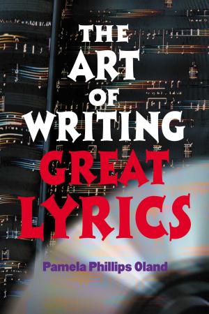 Cover of the book The Art of Writing Great Lyrics by Sander Flaum, Mechele Flaum