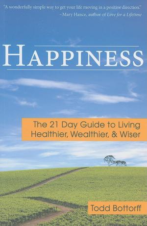 Cover of the book Happiness by L.W. Wilson