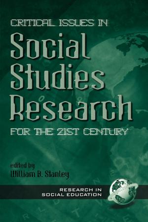 Cover of the book Critical Issues in Social Studies Research for the 21st Century by Peter P. Grimmett, Jon C. Young, Claude Lessard