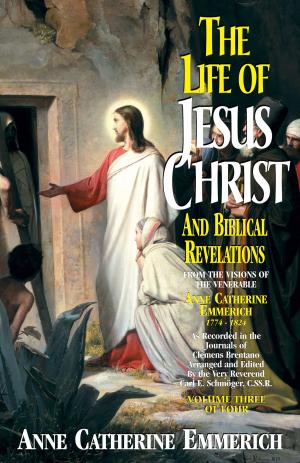 Cover of The Life of Jesus Christ and Biblical Revelations