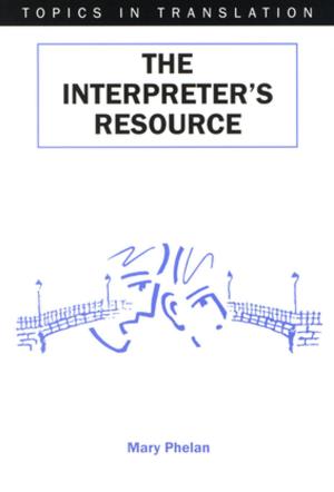 Cover of the book The Interpreter's Resource by Barron-Hauwaert, Suzanne