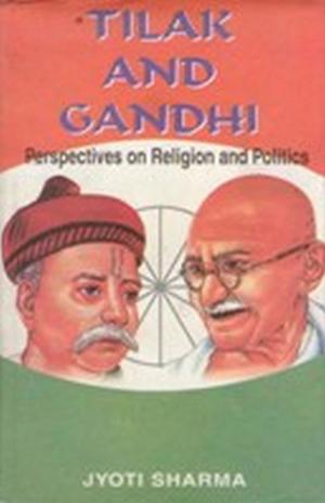 Cover of the book Tilak and Gandhi by V. Mohini Giri