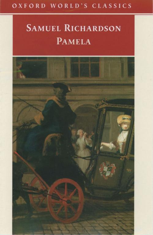 Cover of the book Pamela: Or Virtue Rewarded by Samuel Richardson, Oxford University Press, UK