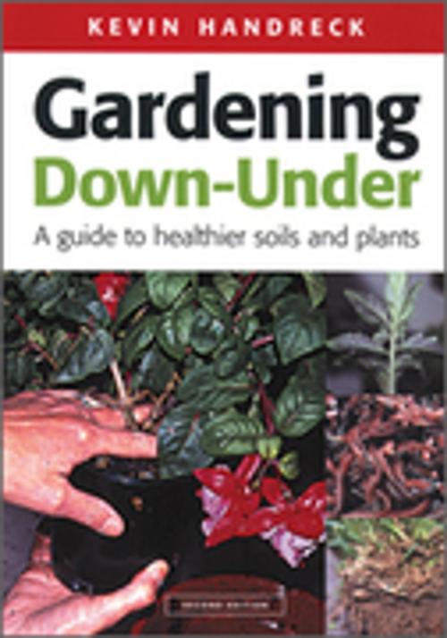 Cover of the book Gardening Down-Under by Kevin Handreck, Landlinks Press