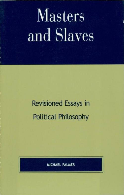 Cover of the book Masters and Slaves by Michael Palmer, Lexington Books