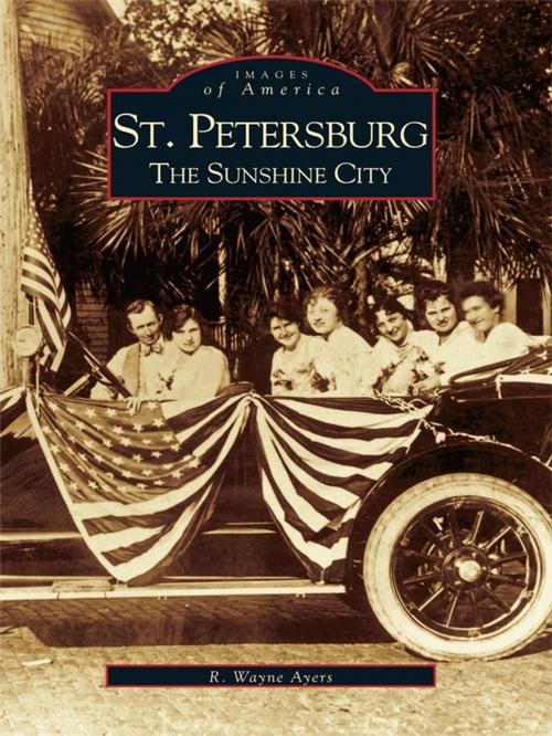 Cover of the book St. Petersburg by R. Wayne Ayers, Arcadia Publishing Inc.