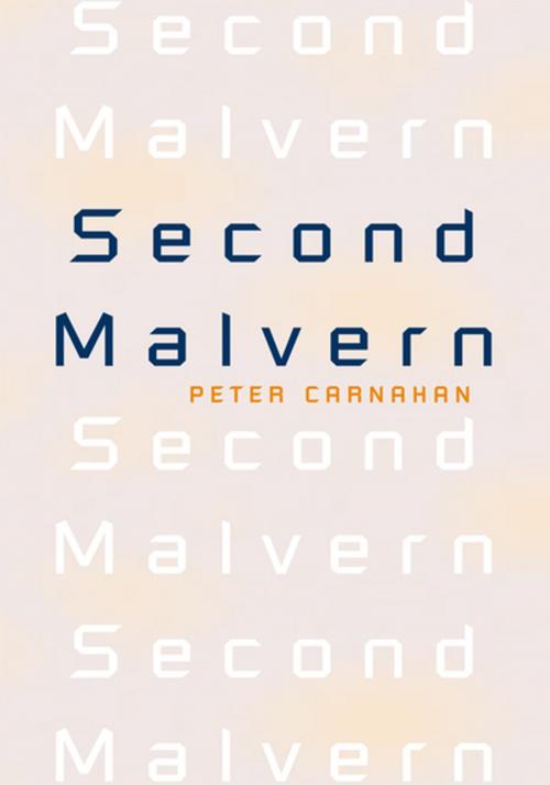 Cover of the book Second Malvern by Peter Carnahan, Xlibris US
