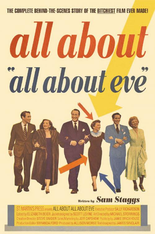Cover of the book All About All About Eve by Sam Staggs, St. Martin's Press
