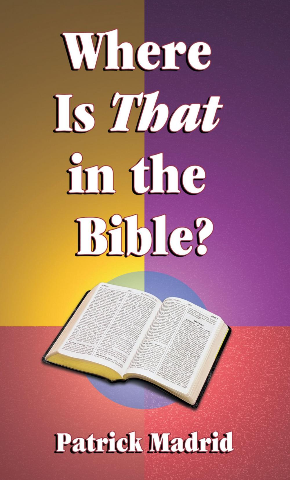 Big bigCover of Where is THAT in the Bible?