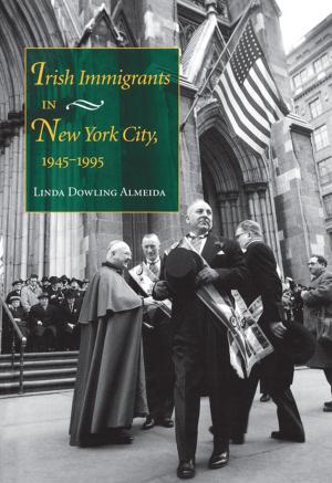Cover of Irish Immigrants in New York City, 1945-1995