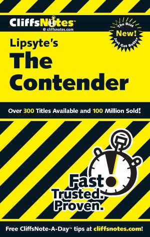 Cover of the book CliffsNotes on Lipsyte's The Contender by Matt Bardin, Susan Fine