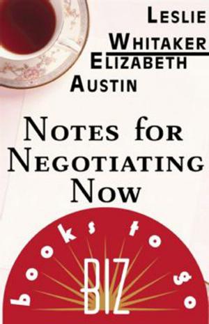 Cover of the book Notes for Negotiating Now by Dharma Singh Khalsa, Cameron Stauth