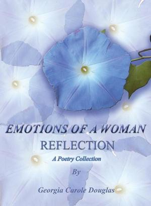 Cover of the book Emotions of a Woman by Gregory E. Roth