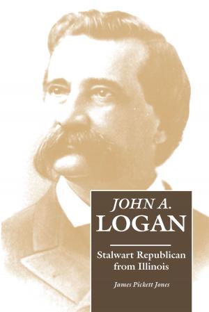 Cover of the book John A. Logan by Jean Hastings Ardell