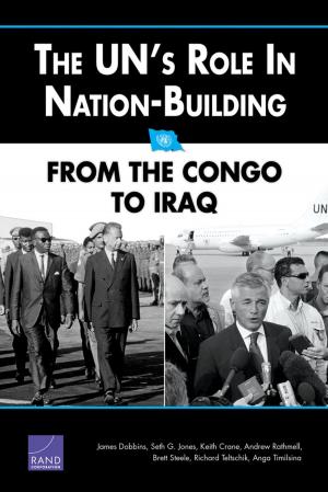 Cover of the book The UN's Role in Nation-Building: From the Congo to Iraq by John C. Graser, Daniel Blum, Kevin Brancato, James J. Burks, Edward W. Chan