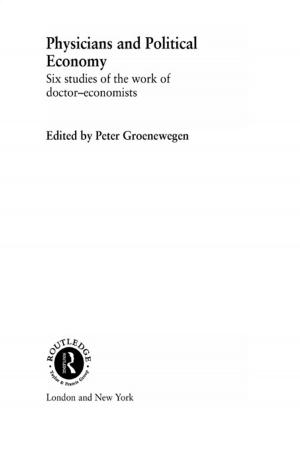 Cover of the book Physicians and Political Economy by Sören Stenlund