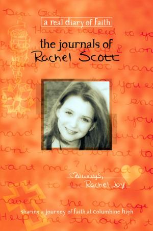Cover of the book The Journals of Rachel Scott by Jordan Rubin