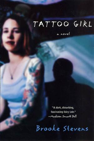 Cover of the book Tattoo Girl by Newt Gingrich, Albert S. Hanser, William R. Forstchen