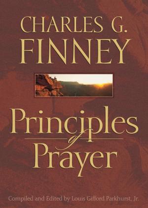 Cover of the book Principles of Prayer by Steve Sjogren