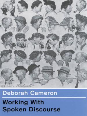 Cover of the book Working with Spoken Discourse by Kieth A. Carlson, Jennifer R. Winquist