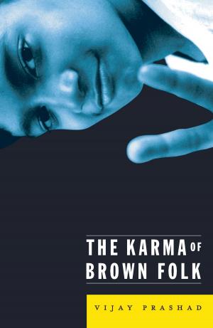 Cover of the book Karma Of Brown Folk by Tom Waidzunas