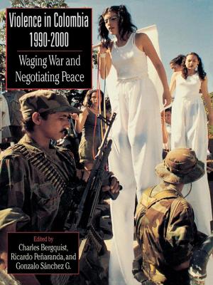 Cover of the book Violence in Colombia, 1990-2000 by Brian A. Pavlac