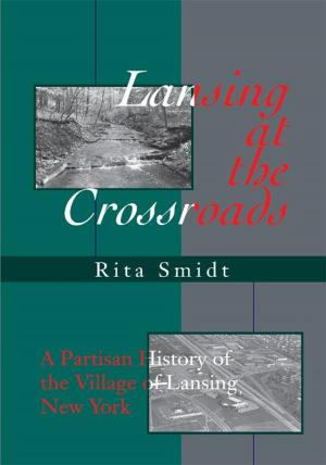 Cover of the book Lansing at the Crossroads by J.K.E. Rose