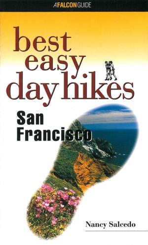 Cover of the book Best Easy Day Hikes San Francisco by Louise S. Baxter