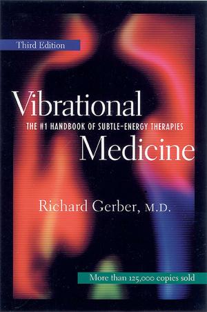Cover of the book Vibrational Medicine by Chrischta Ganz, Louis Hutter
