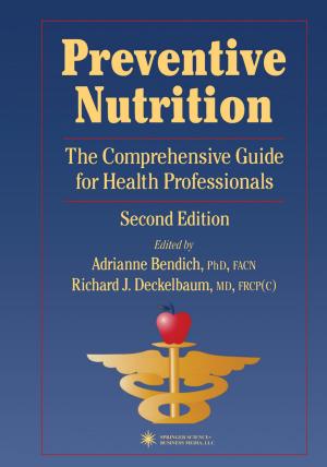 Cover of the book Preventive Nutrition by Janet V. Passonneau, Oliver H. Lowry