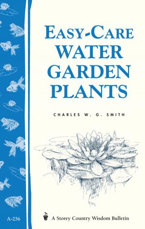 Cover of the book Easy-Care Water Garden Plants by G. Edwin Varner