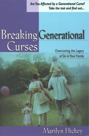 Cover of the book Breaking Generational Curses by Janny Grein