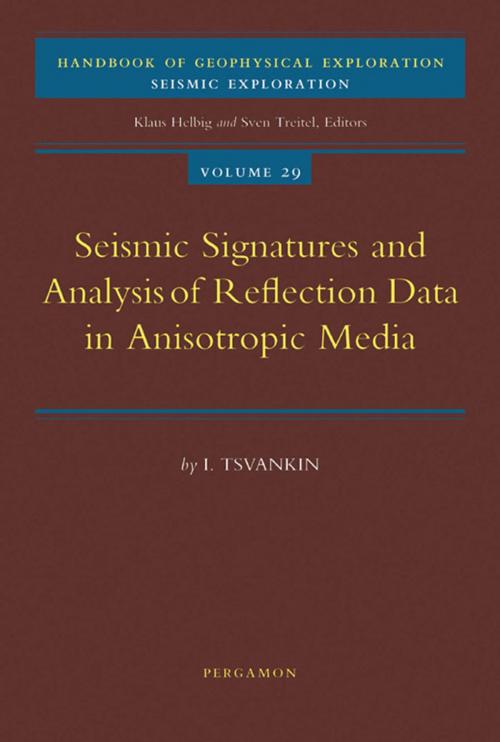 Cover of the book Seismic Signatures and Analysis of Reflection Data in Anisotropic Media by I. Tsvankin, Elsevier Science