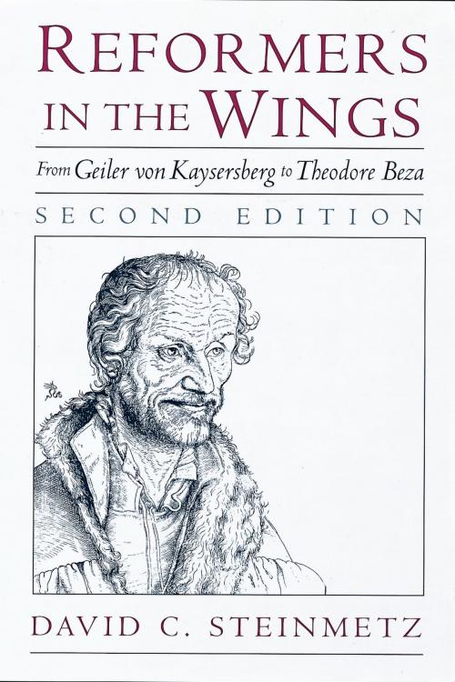 Cover of the book Reformers in the Wings by David C. Steinmetz, Oxford University Press