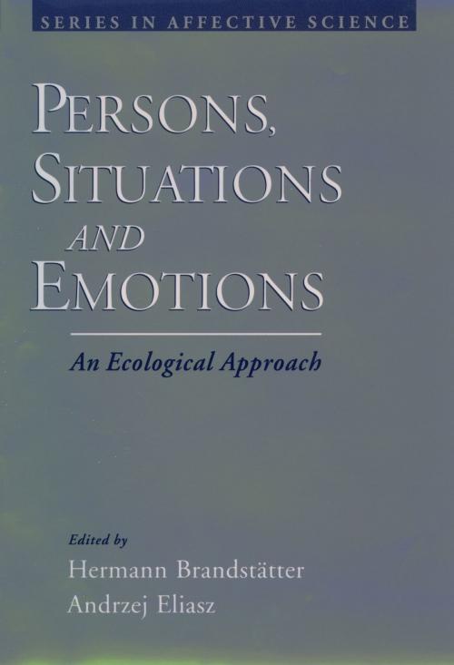 Cover of the book Persons, Situations, and Emotions by , Oxford University Press