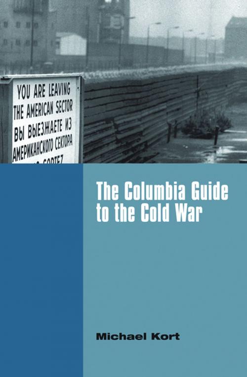 Cover of the book The Columbia Guide to the Cold War by Michael Kort, Columbia University Press