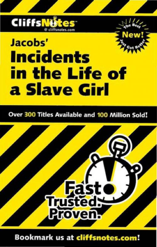 Cover of the book CliffsNotes on Jacobs' Incidents in the Life of a Slave Girl by Durthy A. Washington, HMH Books