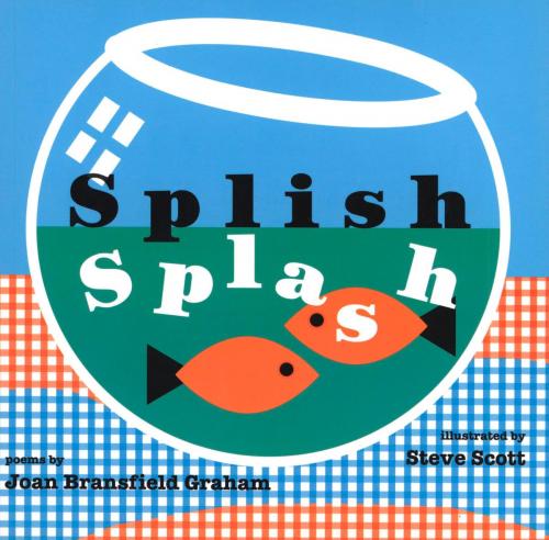 Cover of the book Splish Splash by Joan Bransfield Graham, HMH Books
