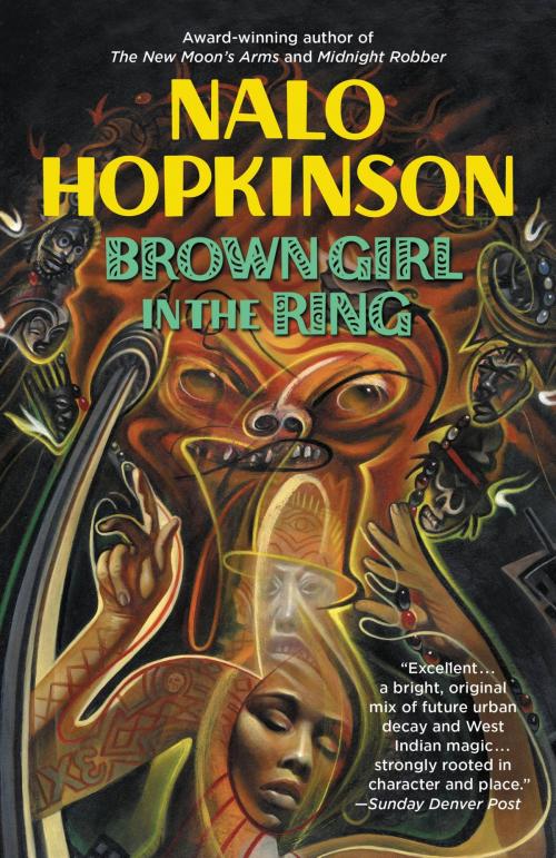 Cover of the book Brown Girl in the Ring by Nalo Hopkinson, Grand Central Publishing
