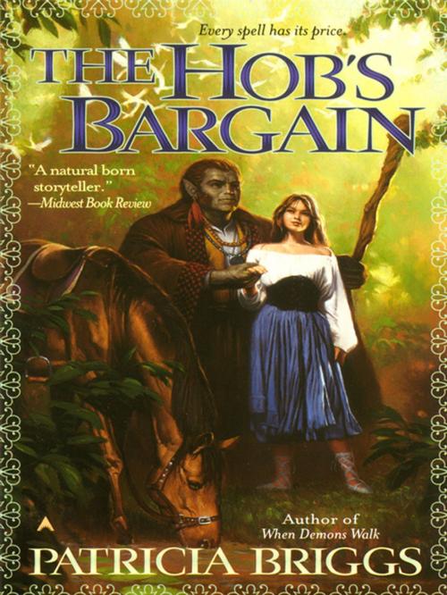 Cover of the book The Hob's Bargain by Patricia Briggs, Penguin Publishing Group