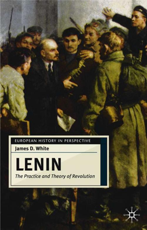 Cover of the book Lenin by James D. White, Palgrave Macmillan